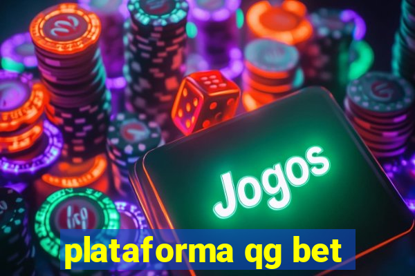 plataforma qg bet